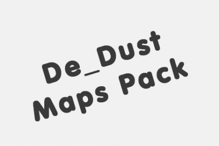 De_Dust Maps Pack | CSS